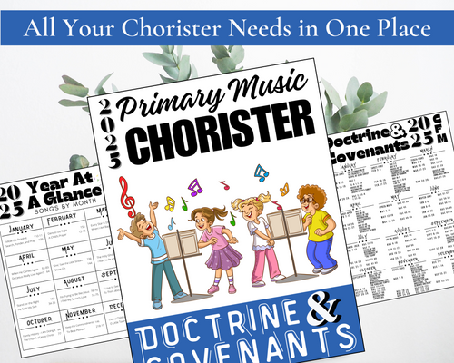 2025 Primary Chorister Planner Doctrine and Covenants